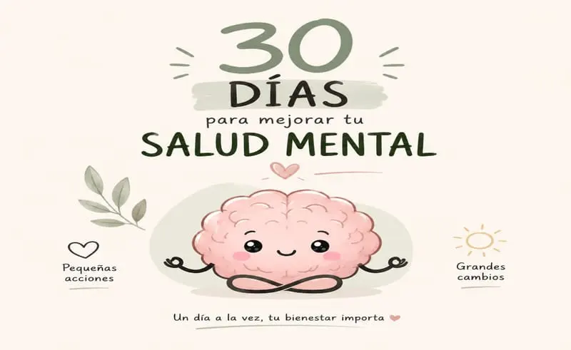 Ilustración de un cerebro sonriente, rotulada «30 días para mejorar tu salud mental».